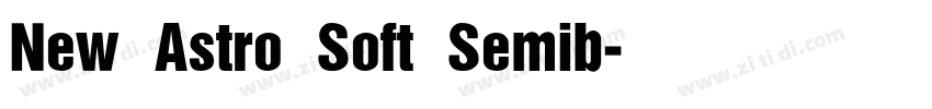New Astro Soft Semib字体转换